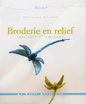 Couverture du produit · Broderie en relief précieuse et aérienne