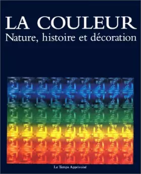 Couverture du produit · Couleur nature, histoire et décoration