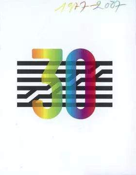 Couverture du produit · Centre Pompidou, trente ans d'histoire : 1977-2007