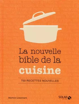 Couverture du produit · Le nouvelle bible de la cuisine