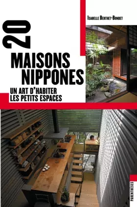 Couverture du produit · 20 maisons nippones : Un art d'habiter les petits espaces