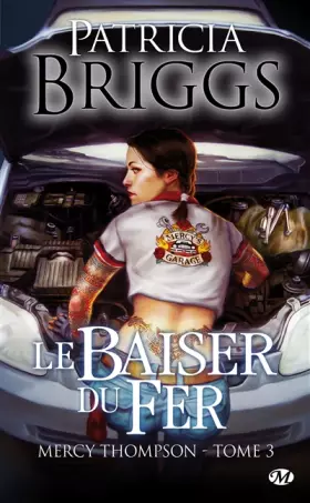 Couverture du produit · Mercy Thompson, tome 3 : Le Baiser du fer