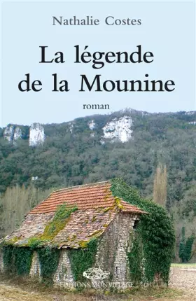 Couverture du produit · La légende de la Mounine