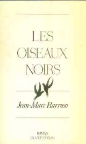 Couverture du produit · Les oiseaux noirs / roman