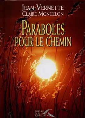 Couverture du produit · PARABOLES POUR LE CHEMIN (Ancien prix Editeur : 24 Euros)