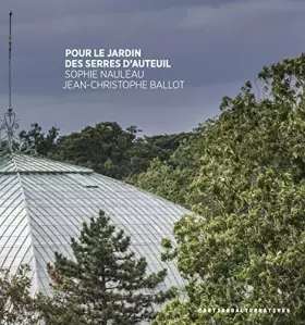Couverture du produit · Pour le jardin des serres d’Auteuil