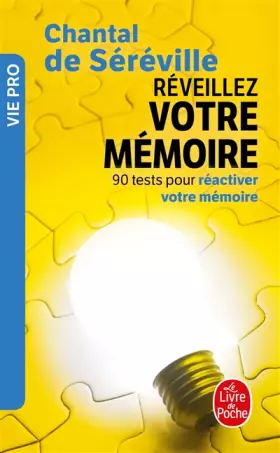 Couverture du produit · Réveillez votre mémoire : 90 tests pour réactiver votre mémoire