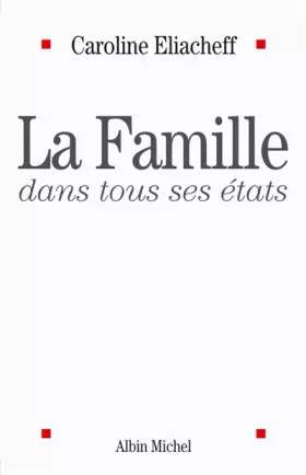 Couverture du produit · La Famille dans tous ses états