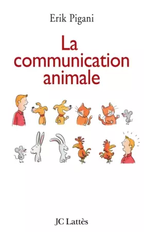 Couverture du produit · La communication animale