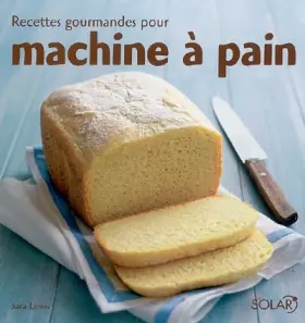 Couverture du produit · RECETTES GOURMANDES MACHINE PA