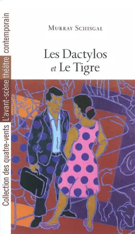 Couverture du produit · Les Dactylos et le Tigre