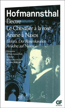 Couverture du produit · Electre - Le Chevalier à la rose - Ariane à Naxos (édition bilingue français-allemand)