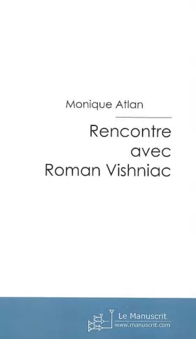 Couverture du produit · Rencontre avec Roman Vishniac