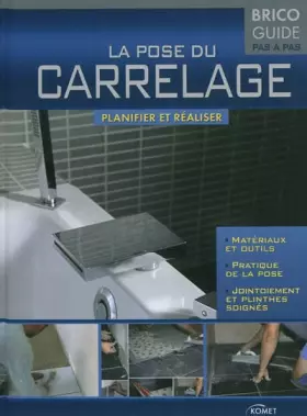 Couverture du produit · La pose du carrelage