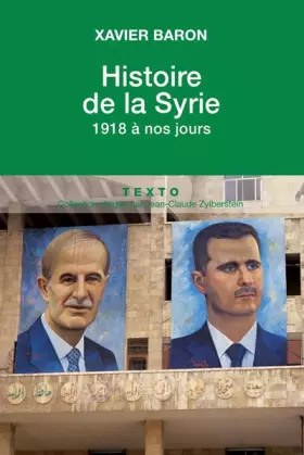 Couverture du produit · Histoire de la Syrie : 1918 à nos jours