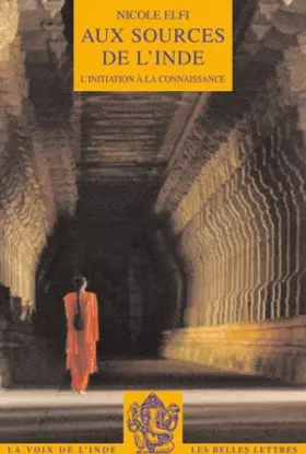 Couverture du produit · Aux Sources de l'Inde: L'initiation à la connaissance