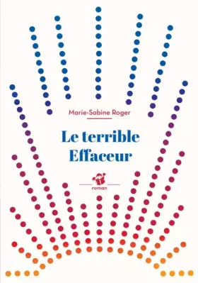 Couverture du produit · Le terrible effaceur