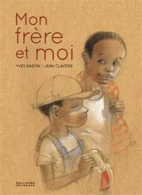 Couverture du produit · MON FRERE ET MOI - A partir de 4 ans