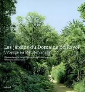 Couverture du produit · Les Jardins du Rayol. Voyage en Méditerranée