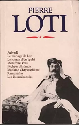 Couverture du produit · PIERRE LOTI ROMANS