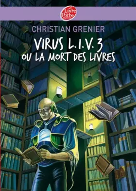 Couverture du produit · Virus L.I.V.3 ou la mort des livres
