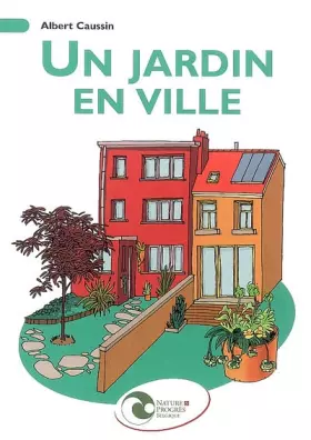 Couverture du produit · Un jardin en ville