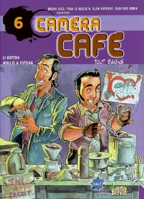 Couverture du produit · Caméra Café, Tome 6 : Tout baigne