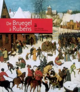 Couverture du produit · De Bruegel à Rubens: The British Royal Collection