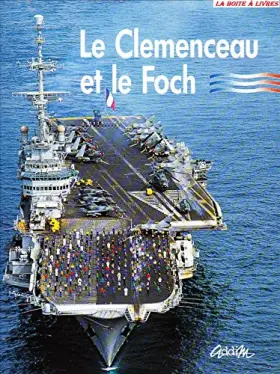 Couverture du produit · Le Clemenceau et le Foch