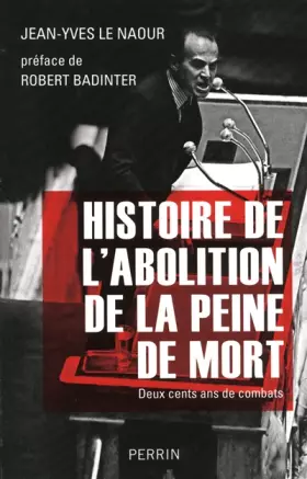 Couverture du produit · Histoire de l'abolition de la peine de mort