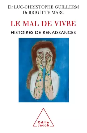 Couverture du produit · Le Mal de Vivre : Histoires de renaissances
