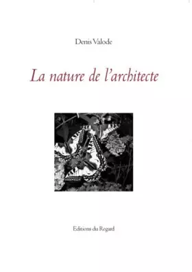 Couverture du produit · La Nature de l'architecte