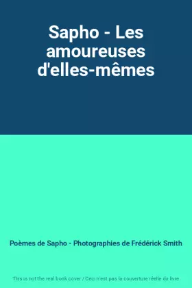 Couverture du produit · Sapho - Les amoureuses d'elles-mêmes