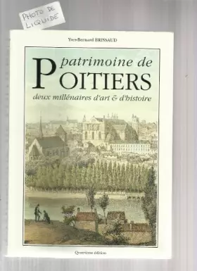 Couverture du produit · PATRIMOINE DE POITIERS : DEUX MILLENAIRES D'ART ET D'HISTOIRE