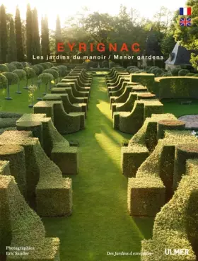 Couverture du produit · Eyrignac. Les jardins du Manoir (bilingue)