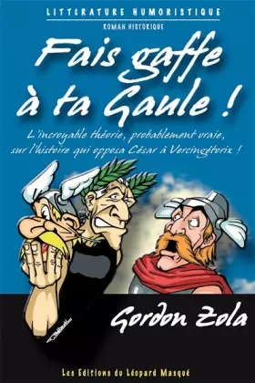 Couverture du produit · Fais gaffe à ta Gaule