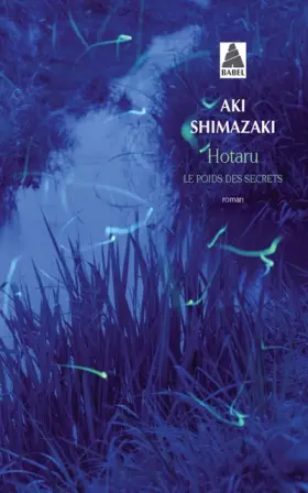 Couverture du produit · Le poids des secrets, Tome 5 : Hotaru