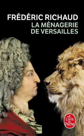 Couverture du produit · La Ménagerie de Versailles