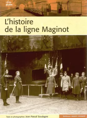 Couverture du produit · L'histoire de la ligne Maginot