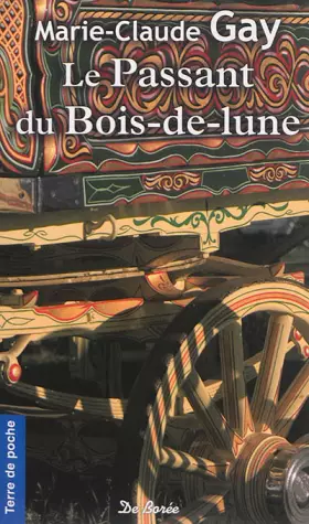 Couverture du produit · Le passant du bois de lune