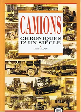 Couverture du produit · Camions : Chroniques d'un siècle
