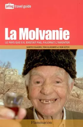 Couverture du produit · La Molvanie : Le pays que s'il n'existait pas, faudrait l'inventer