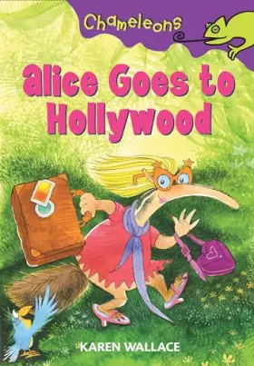 Couverture du produit · Alice Goes to Hollywood (Chameleons)