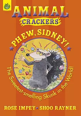 Couverture du produit · Colour Crackers: Phew Sidney (Animal Crackers)