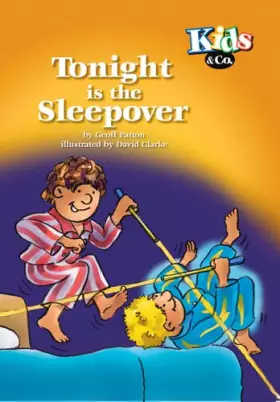 Couverture du produit · Tonight is the Sleepover (Kids & Co.)