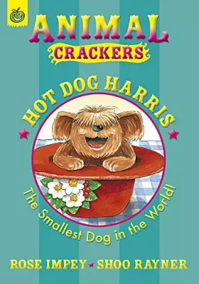 Couverture du produit · Hot Dog Harris (Animal Crackers)