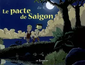 Couverture du produit · Le pacte de Saigon
