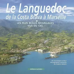 Couverture du produit · Le Languedoc de la Costa Brava à Marseille