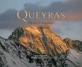 Couverture du produit · Le Queyras : Pluriel et singulier