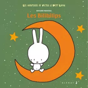 Couverture du produit · Victor Lapin, tome 2 : Les Bilibilips